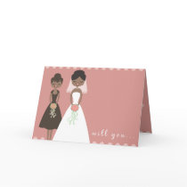 Will You Be My Bridesmaid Greeting Card 2 cards