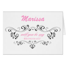 Will you be my BRIDESMAID? Personalized card
