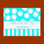Will You Be My Bridesmaid Postcard