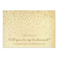 Will You Be My Bridesmaid? Classy classic elegant Vintage Gold Confetti 5x7 Paper Invitation Card