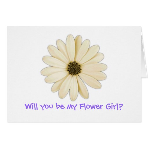 "Will you be my Flower Girl?" Greeting Cards Zazzle