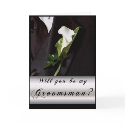 Will you be my Groomsman? Greeting Card