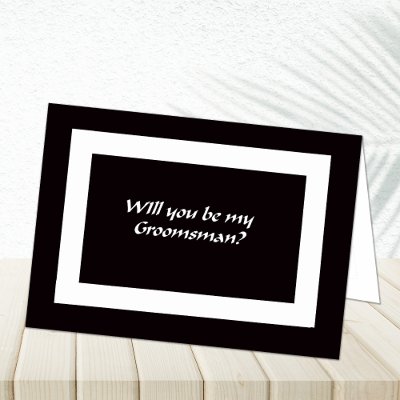 Will You Be My Groomsmen? Card