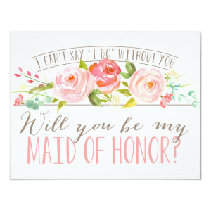 Will You Be My Maid of Honor Bridesmaid 4.25x5.5 Paper Invitation Card