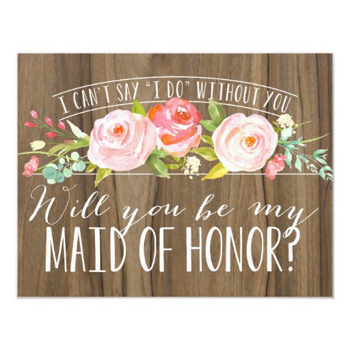 will-you-be-my-maid-of-honor-bridesmaid-card-zazzle