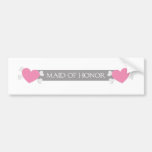Will you be my maid of honor? bumper sticker