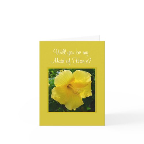 Yellow Hibiscus Maid of Honor Invitation. Invite your friends to be a part of your special day with this beautiful card. Also available are cards for matron of honor and bridesmaids. Click on this photo to shop for this card.