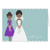 Will You Be My Maid of Honor Greeting Card -CUSTOM