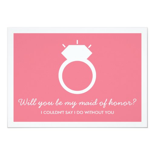 Will You Be My Maid Of Honor? Pink Ring Card