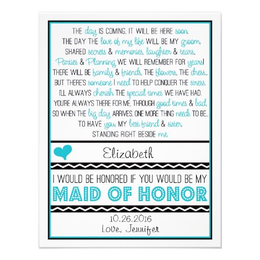 Will you be my Maid of Honor? Turquoise/Black Poem Custom Invitations