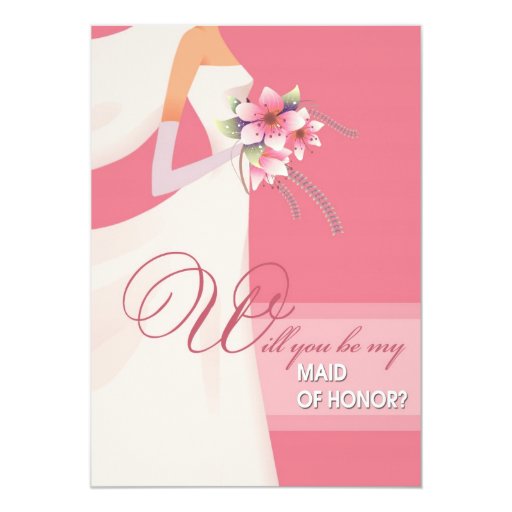 Will you be my Maid of Honor? Wedding Invitations