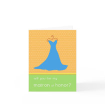 Will You Be My Matron of Honor? cards by SquirrelHugger Will You Be My Matron of Honor? cards