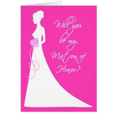 Will You Be My Matron of Honor? Card