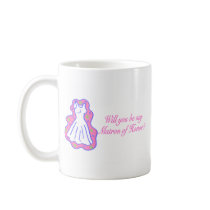 Will You Be My Matron Of Honor (Dress) mugs