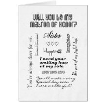 Will You Be My Matron of Honor, Sister? Greeting Card