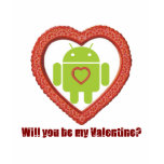 Will You Be My Valentine? (Android Fan / Lover) Tee Shirts