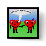 Will you be my valentine?? pinback buttons