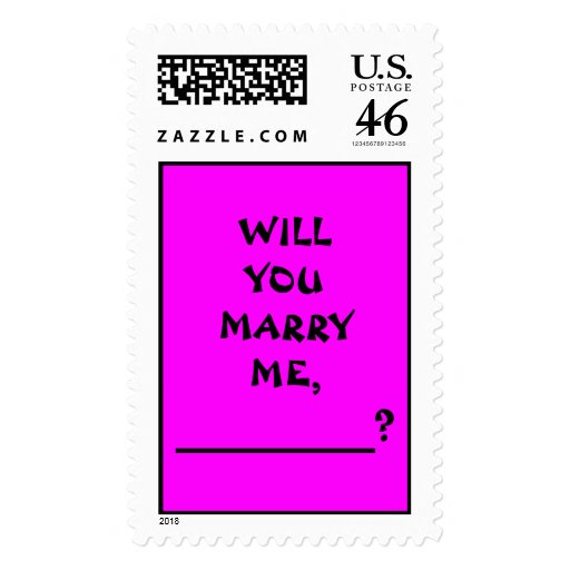 WILL YOU MARRY ME, ____________? (Write in name) Postage Stamps