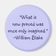 William Blake Imagined Quote Fridge Magnet