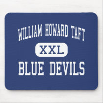 William Howard Taft - Blue Devils - High - Bronx mousepads
