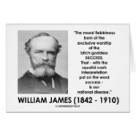 William James Moral Flabbiness Worship Success Greeting Card