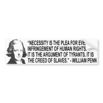 William Penn Quote Bumper Sticker bumper stickers by Patriot_Resistance William Penn Quote Bumper Sticker bumper stickers