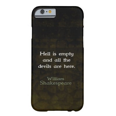 William Shakespeare Humorous Witty Quotation Barely There iPhone 6 Case