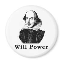 William Shakespeare WILL POWER Tshirts Fridge Magnets