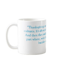 Willow Rosenburg Thanksgiving quote mugs