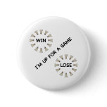 Win Lose Badminton Game Pinback Button