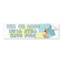 Win or Lose Agility Bumper Sticker bumper stickers