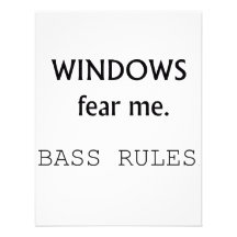 Windows Fear me Bass Rules Bass Guitar Design Personalized Announcement