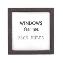 Windows Fear me Bass Rules Bass Guitar Design Premium Keepsake Boxes
