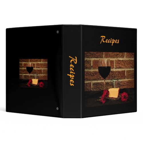Wine and Cheese Recipes 3 Ring Binder