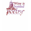 Wine Is Bottled Poetry Saying Ringer T-Shirt