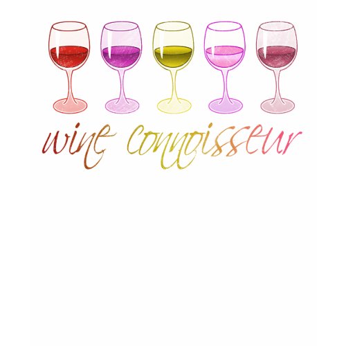 Wine Connoisseur Ladies Long Sleeve T-Shirt shirt