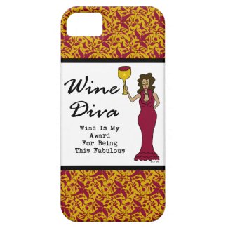 Wine Diva "Wine Is My Award For Being Fabulous" iPhone 5 Covers