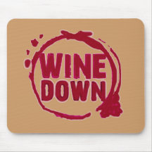 "WINE DOWN"....WINE STAIN DESIGN MOUSE PADS