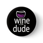 Wine Dude buttons