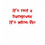 wine flu shirts