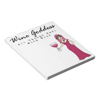 Wine Goddess "All Things Heal With Wine" Notepad