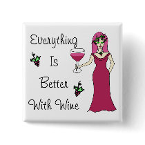 Wine Goddess Simply Divine "Better With Wine" Pin