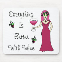 Wine Goddess Simply Divine "Better With Wine" Mouse Pad