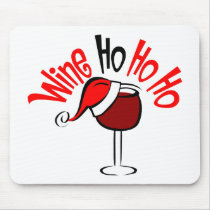 Wine Ho Ho Ho1 mousepads by WIneObsessions Wine Ho Ho Ho1 mousepads