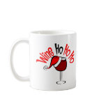 Wine Ho Ho Ho4 Mug