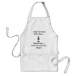 wine, I Like To Cook With Wine..., Sometimes, I... Aprons