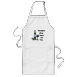 Wine improves with age, I improve with Wine! Aprons
