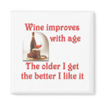Wine improves with age magnets