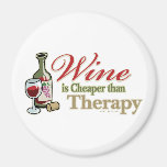 Wine Is Cheaper Than Therapy Fridge Magnet