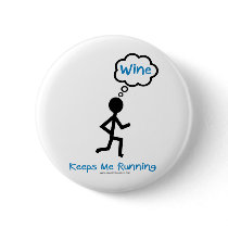 Wine - Keeps Me Running Pins